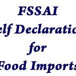 FSSAI Introduces Self Declaration System for Food Imports