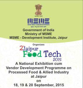 Ministry of MSME organizing National Exhibition and Vendor Development Program for Food Processing Industry