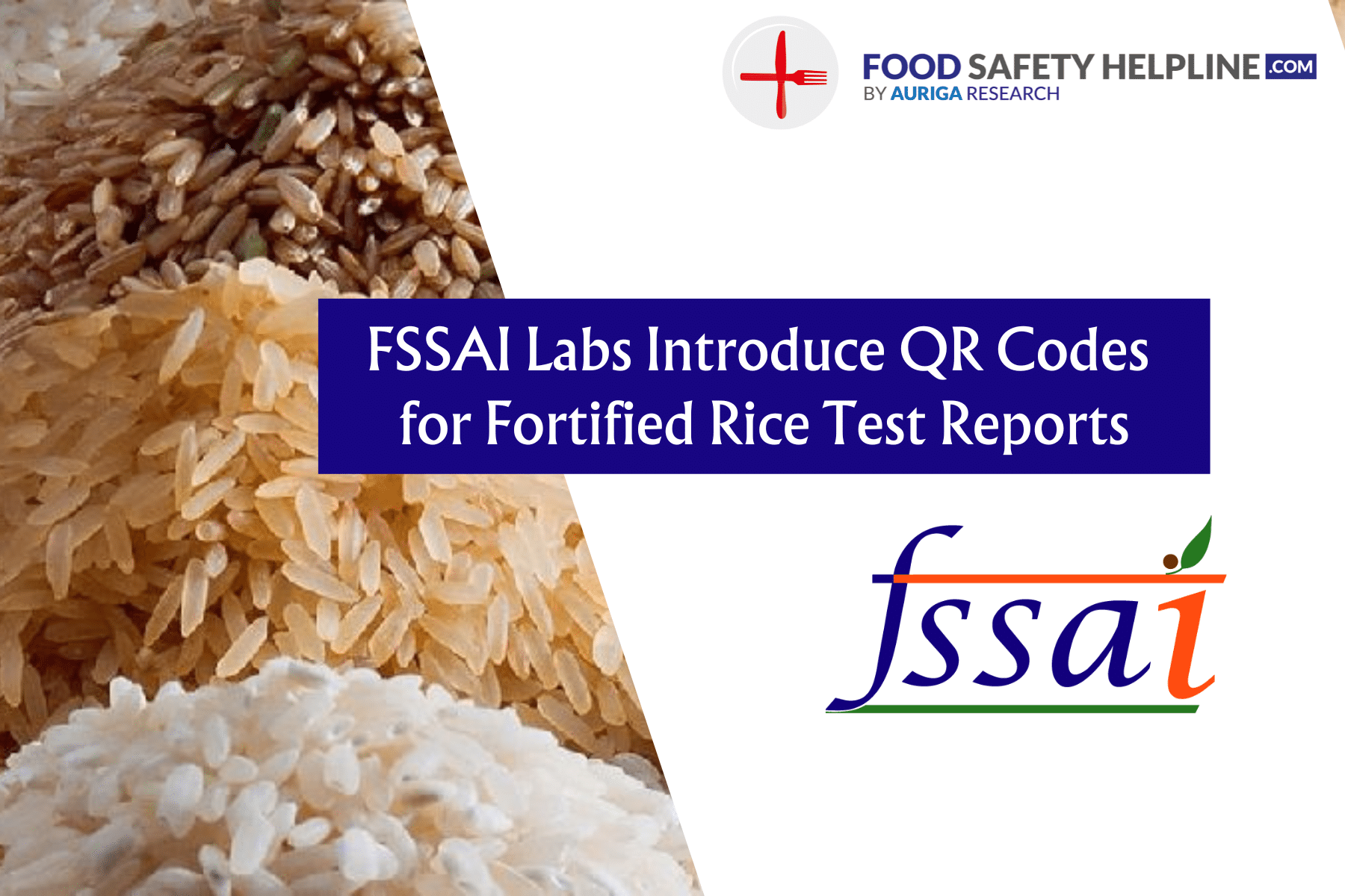 FSSAI Labs Introduce QR Codes for Fortified Rice Test Reports