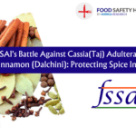 FSSAI's Battle Against Cassia(Taj) Adulteration in Cinnamon (Dalchini) Protecting Spice Integrity