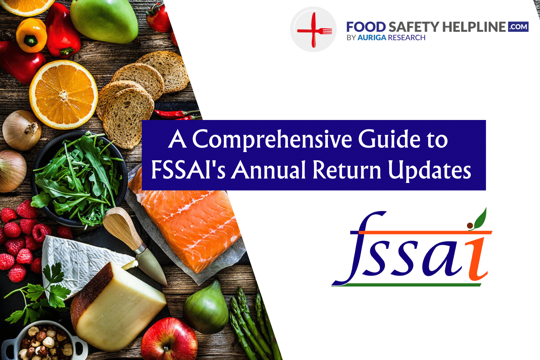A Comprehensive Guide to FSSAI’s Annual Return Updates