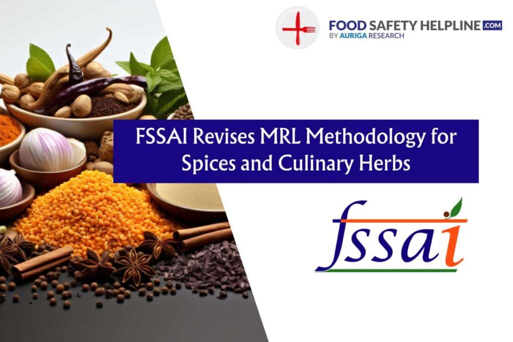 FSSAI Revises MRL Methodology for Spices and Culinary Herbs