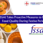 FSSAI Takes Proactive Measures to Ensure Food Quality During Festive Periods